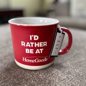 I’d Rather Be At HomeGoods Mug
